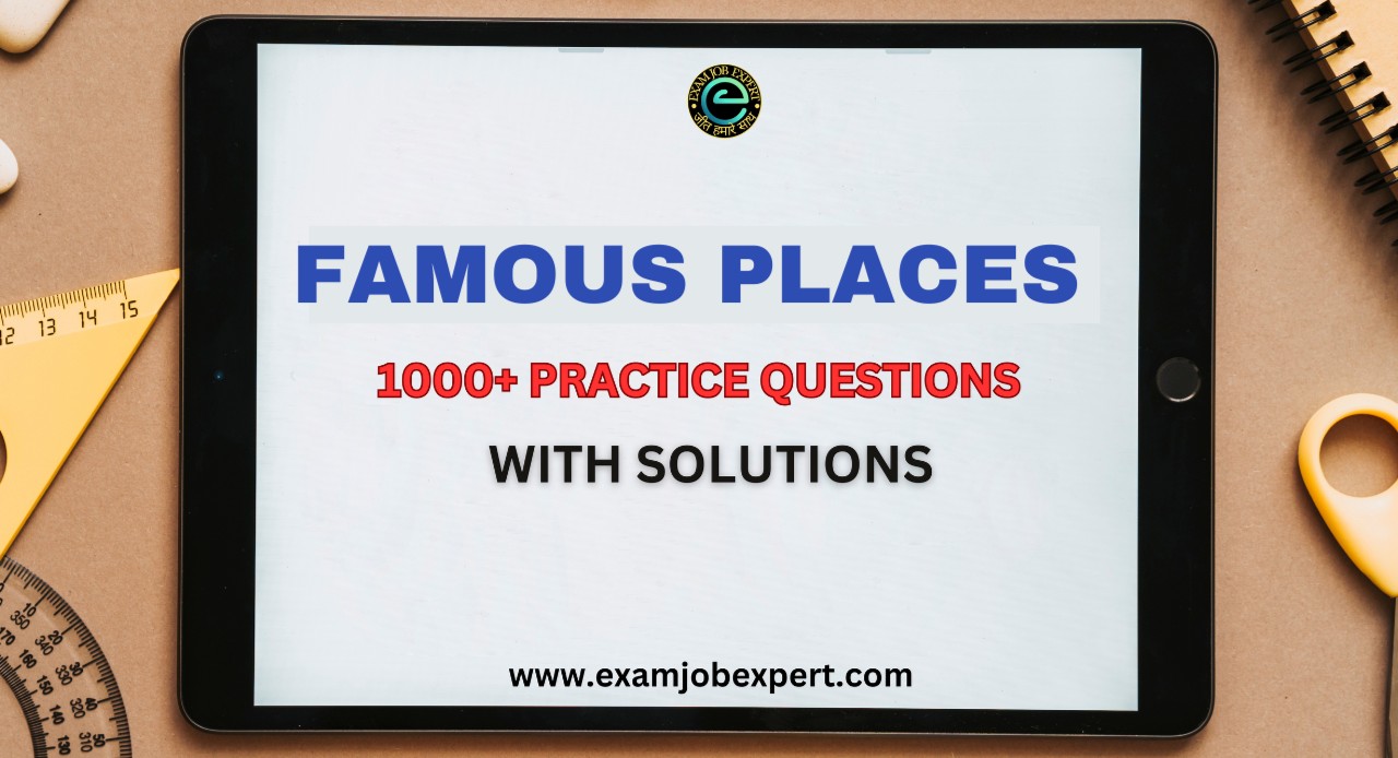 Iconic Test Sample FAMOUS PLACES 1000 PRACTICE QUESTIONS